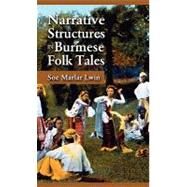 Narrative Structures in Burmese Folk Tales by Lwin, Soe Marlar, 9781604977165