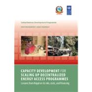 Capacity Development for Scaling Up Decentralized Energy Access Programmes by Clemens, Elisabeth; Rijal, Kamal; Takada, Minoru, 9781853397165