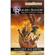 Realms of Shadow : Return of the Archwizards by BALDWIN, LIZZ, 9780786927166