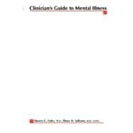 Clinician's Guide to Mental Illness by Daley, Dennis C.; Salloum, Ihsan M.; Salloum, Ihsan M., 9780071347167