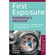 First Exposure: Emergency Medicine by Hoffman, Lance; Walker, Richard; Wadman, Michael; Caudill, Christopher; Bott, Kristine, 9780071417167