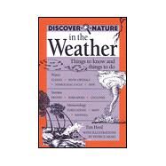 Discover Nature in the Weather Things to know and Things to Do by Herd, Tim, 9780811727167