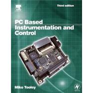 PC Based Instrumentation and Control, 3rd ed by Tooley; Mike, 9780750647168