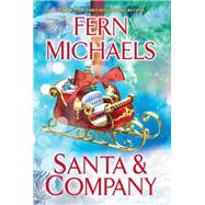 Santa and Company by Michaels, Fern, 9781496737168