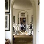 Careers In Interior Design by Asay, Nancy, 9781563677168