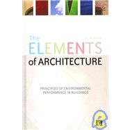 The Elements of Architecture by Drake, Scott; Brown, Adam; Wong, Tristan, 9781844077168
