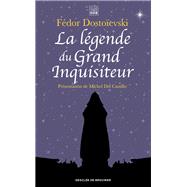 La lgende du Grand Inquisiteur by Fdor Dostoevski, 9782220097169