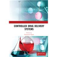 Controlled Drug Delivery Systems by Opara, Emmanuel C., 9780367187170