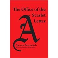 The Office of Scarlet Letter by Bercovitch,Sacvan, 9781138537170