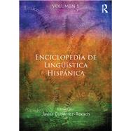 Enciclopedia De Linguistica Hispanica by Gutirrez-rexach, Javier, 9780367867171