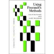 Using Foucault's Methods by Gavin Kendall, 9780761957171