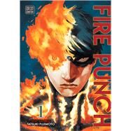 Fire Punch, Vol. 1 by Fujimoto, Tatsuki, 9781421597171
