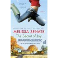 The Secret of Joy by Senate, Melissa, 9781439107171