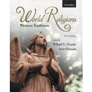World Religions Western Traditions by Oxtoby, Willard G.; Hussain, Amir, 9780195427172