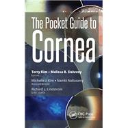 The Pocket Guide to Cornea by Terry Kim; Melissa Daluvoy, 9781041257172