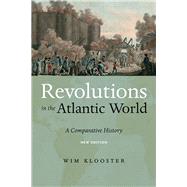 Revolutions in the Atlantic World by Klooster, Wim, 9781479857173
