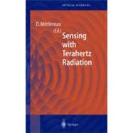 Sensing With Terahertz Radiation by Mittleman, Daniel, 9783642077173