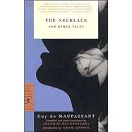 The Necklace and Other Tales by DE MAUPASSANT, GUYNEUGROSCHEL, JOACHIM, 9780375757174