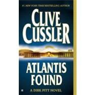Atlantis Found (A Dirk Pitt Novel) by Cussler, Clive, 9780425177174