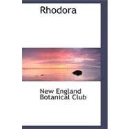 Rhodora by New England Botanical Club, 9780554497174
