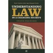 Understanding Law in a Changing Society by Altschuler,Bruce E., 9781594517174