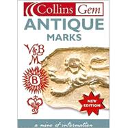 Antique Marks : Find the Mark to Make you Rich by SELBY, 9780007137176