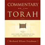 Commentary on the Torah by Friedman, Richard Elliott, 9780060507176