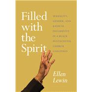 Filled With the Spirit by Lewin, Ellen, 9780226537177