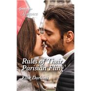 Rules of Their Parisian Fling by Ellie Darkins, 9781335407177