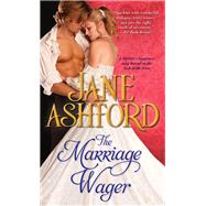 The Marriage Wager by Ashford, Jane, 9781402277177