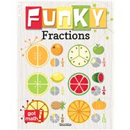 Funky Fractions by Arias, Lisa, 9781627177177