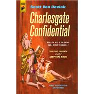 Charlesgate Confidential by VON DOVIAK, SCOTT, 9781785657177