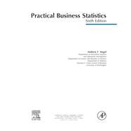 Practical Business Statistics, Student Solutions Manual (e-only) by Siegel, Andrew, 9780123877178