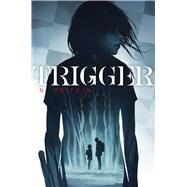 Trigger by Griffin, N., 9781534487178