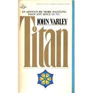 TITAN by Varley, John, 9780425057179
