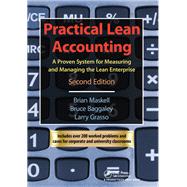 Practical Lean Accounting by Brian H. Maskell; Bruce Baggaley; Larry Grasso, 9781439817179