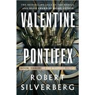 Valentine Pontifex by Silverberg, Robert, 9781504087179