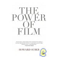 The Power of Film by Suber, Howard, 9781932907179