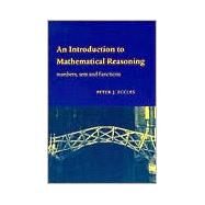 An Introduction to Mathematical Reasoning: Numbers, Sets and Functions by Peter J. Eccles, 9780521597180