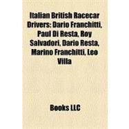 Italian British Racecar Drivers by , 9781156327180