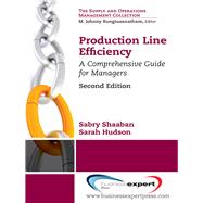 Production Line Efficiency by Shaaban, Sabry; Hudson, Sarah, 9781606497180