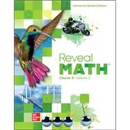 Reveal Math, Course 3, Interactive Student Edition, Volume 2 by MHEducation, 9780078997181