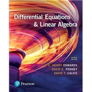 Differential Equations and Linear Algebra by Edwards, C. Henry; Penney, David E.; Calvis, David T., 9780134497181