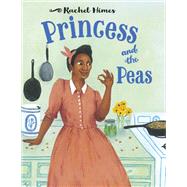 Princess and the Peas by Himes, Rachel; Himes, Rachel, 9781580897181