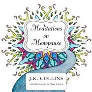 Meditations on Menopause by Collins, J, 9781944387181