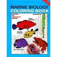 The Marine Biology Coloring Book by Niesen, Thomas M., Ph.D.; Kapit, Wynn; Simmons, Carla J.; Hanson, Lauren, 9780062737182