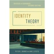 Identity Theory Revised and Expanded by Burke, Peter J.; Stets, Jan E., 9780197617182