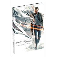 Quantum Break by DK;Prima Games, 9780744017182