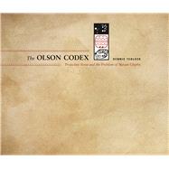 The Olson Codex by Tedlock, Dennis, 9780826357182