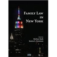 Family Law in New York by Stark, Barbara; Grossman, Joanna L., 9781611637182